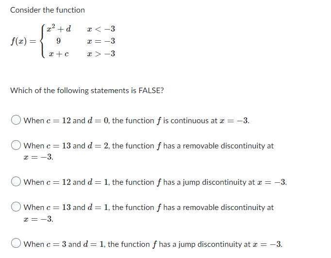 Solved Consider the function f ﻿that is continuous on the