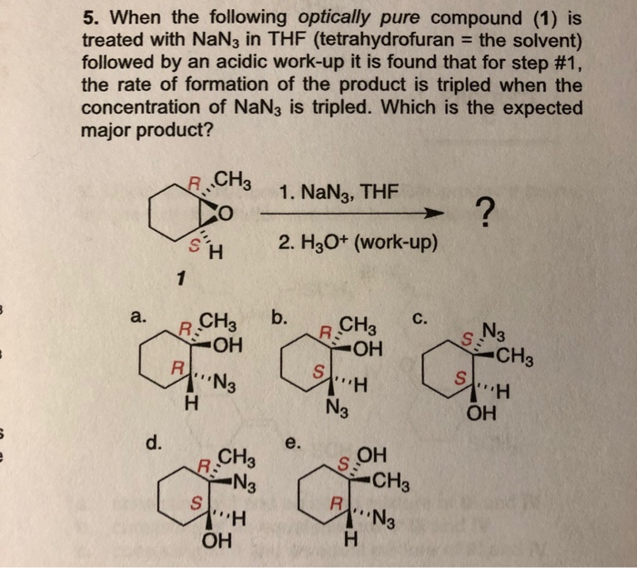 Solved 5. When the following optically pure compound (1) is | Chegg.com