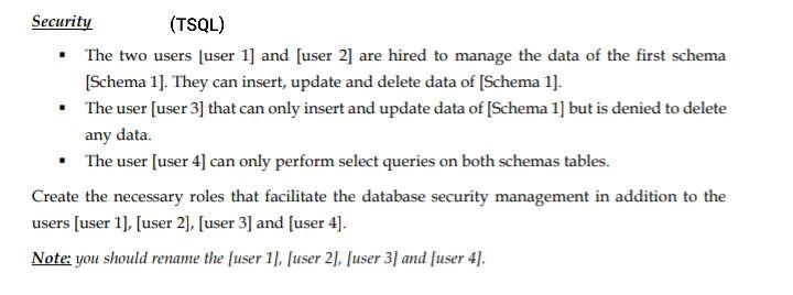 Solved Security (TSQL) • The two users [user 1] and [user 2] | Chegg.com