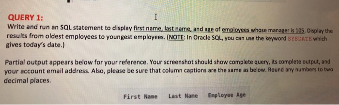 solved-query-1-write-and-run-an-sql-statement-to-display-chegg