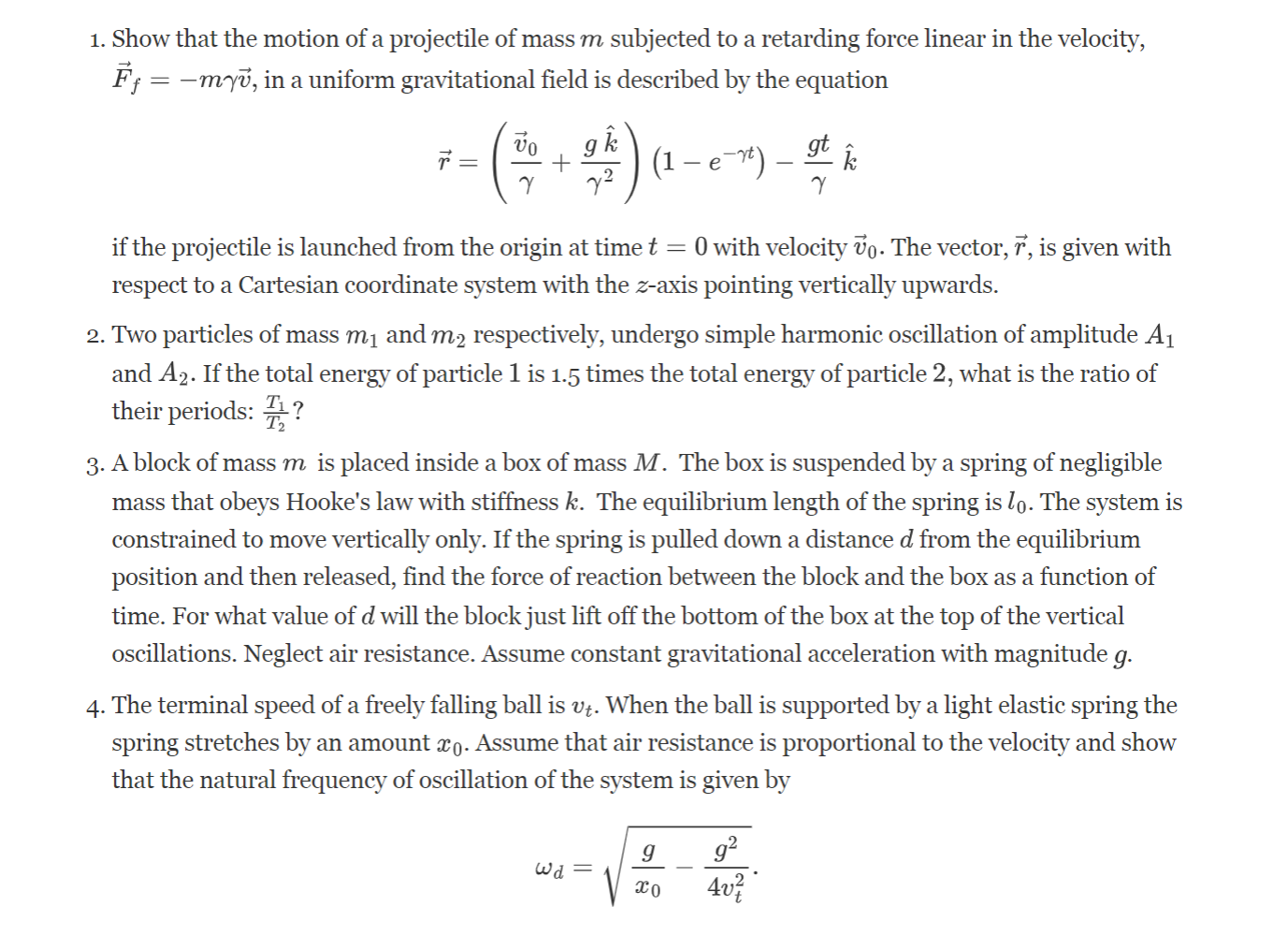 Solved 1. Show That The Motion Of A Projectile Of Mass M 