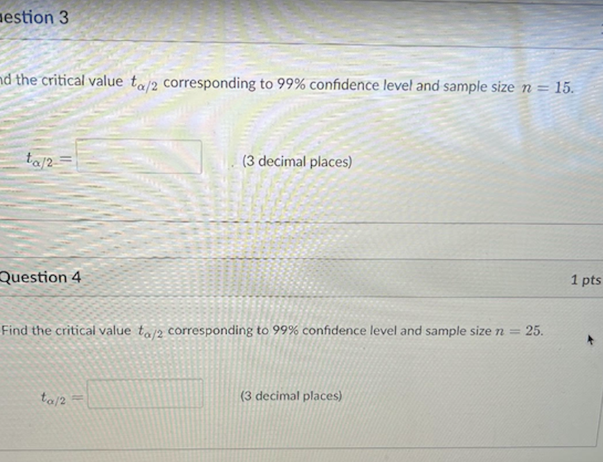 Solved d the critical value tα/2 corresponding to 99% | Chegg.com