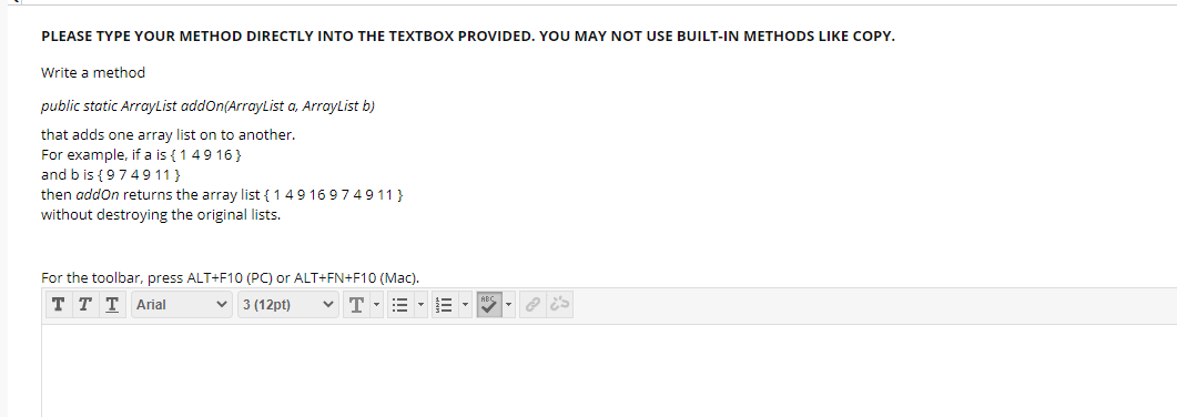 Solved PLEASE TYPE YOUR METHOD DIRECTLY INTO THE TEXTBOX | Chegg.com