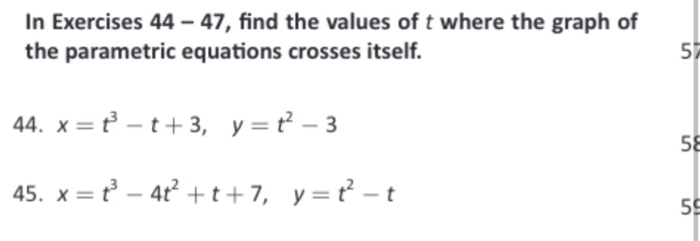 Solved In Exercises 44-47, find the values of t where the | Chegg.com