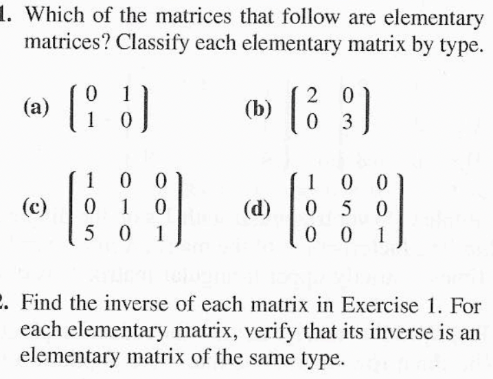 Solved 1. Which of the matrices that follow are elementary | Chegg.com