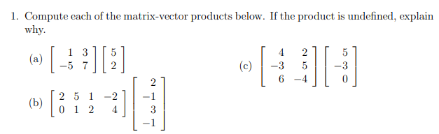 Solved Compute each of the matrix-vector products below. If | Chegg.com