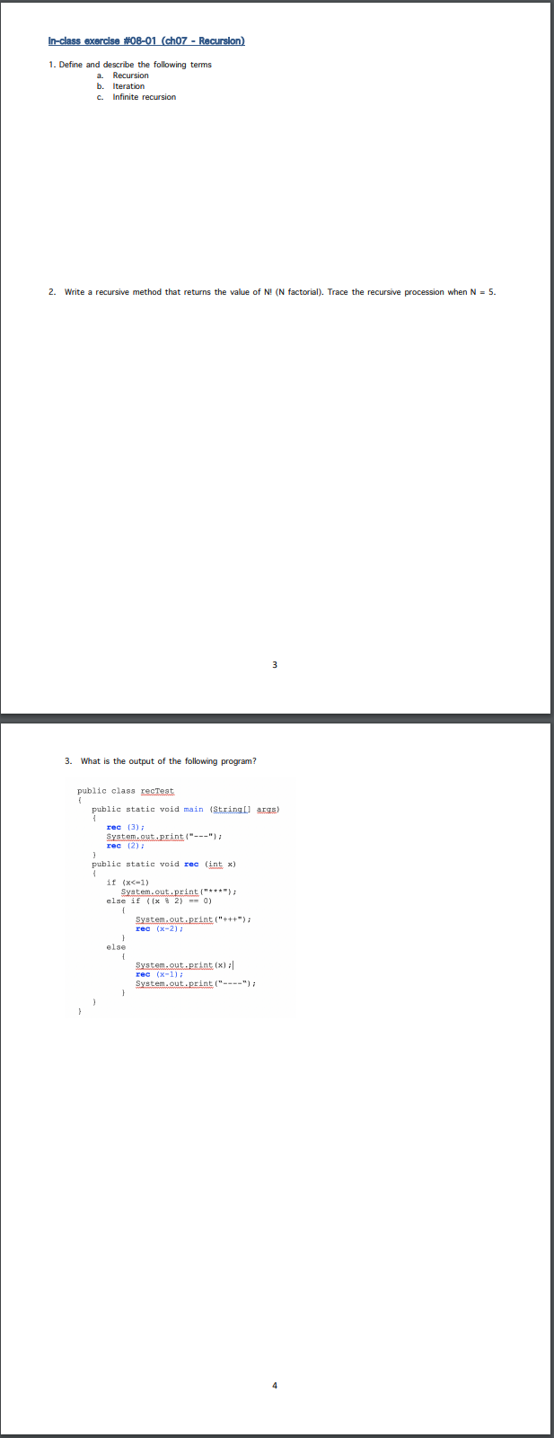 In-class exercise #08-01 (ch07 - Recursion) 1. Define | Chegg.com