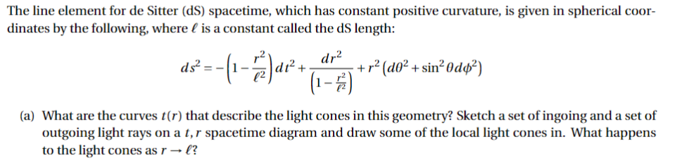 Solved The line element for de Sitter (dS) spacetime, which | Chegg.com