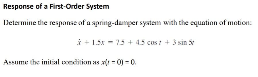 Solved Response of a First-Order System Determine the | Chegg.com