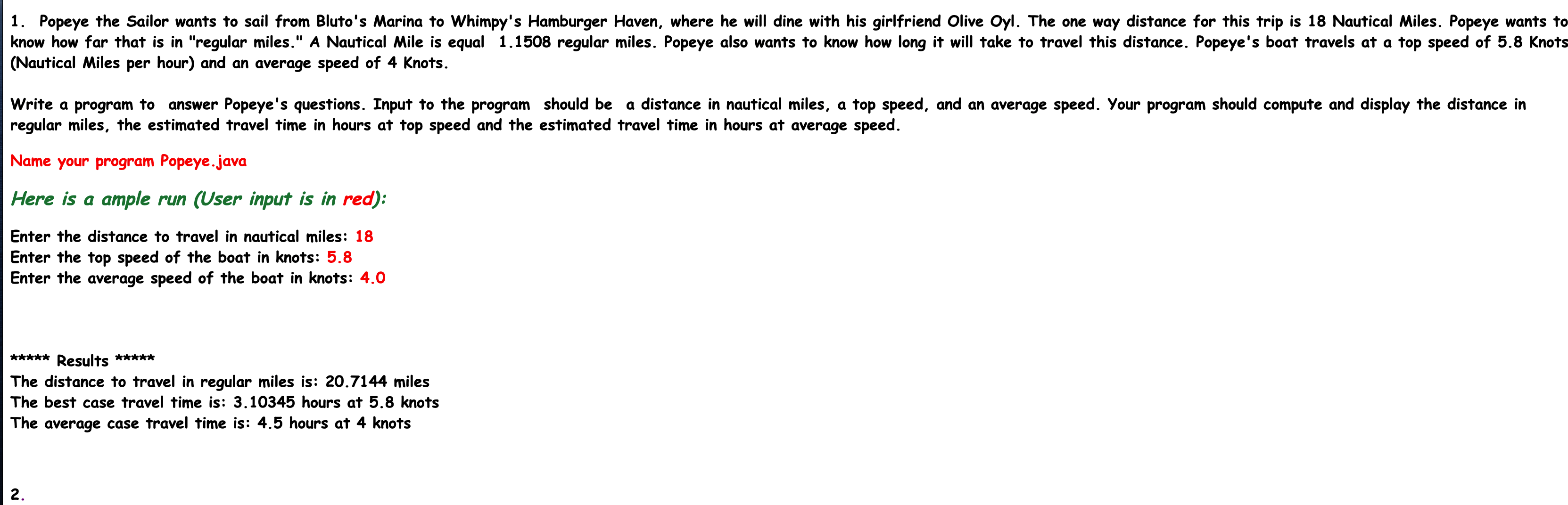 Solved (Nautical Miles per hour) and an average speed of 4