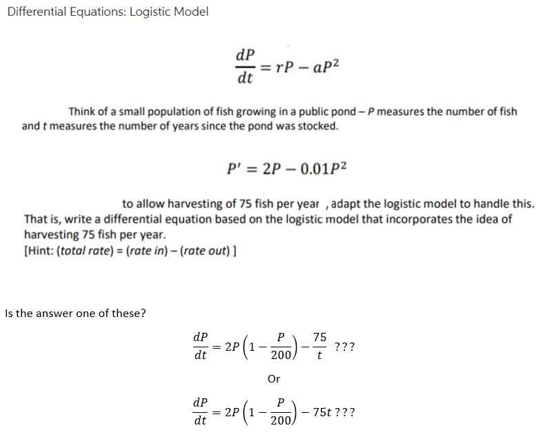 Solved Differential Equations Logistic Model dtdP=rP−aP2