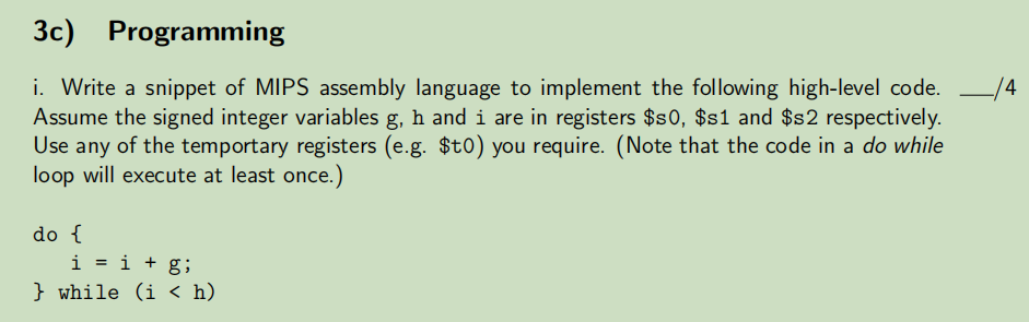 Solved 3c) Programming i. Write a snippet of MIPS assembly | Chegg.com