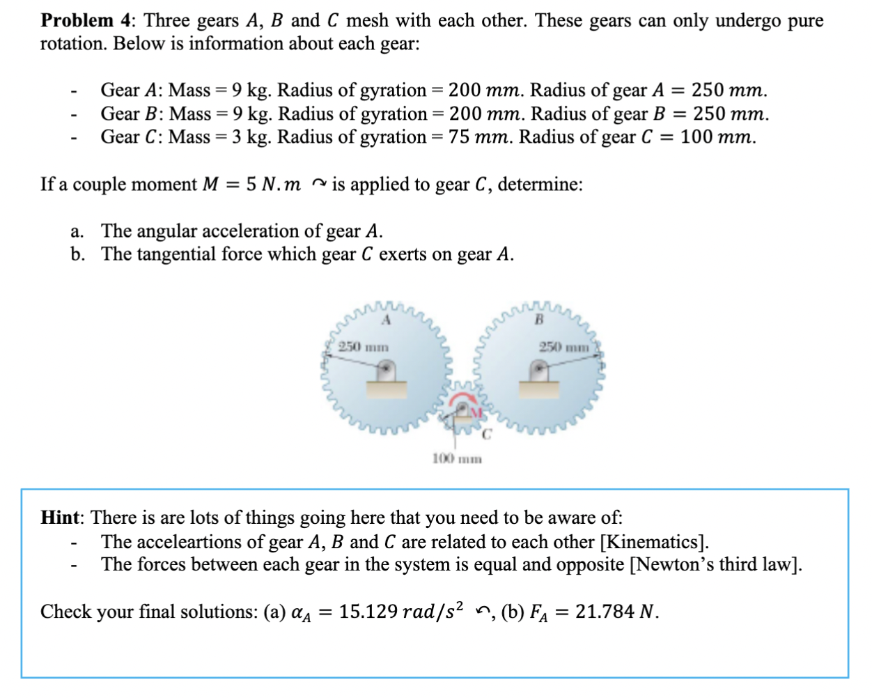 Solved Problem 4: Three Gears A,B And C Mesh With Each | Chegg.com