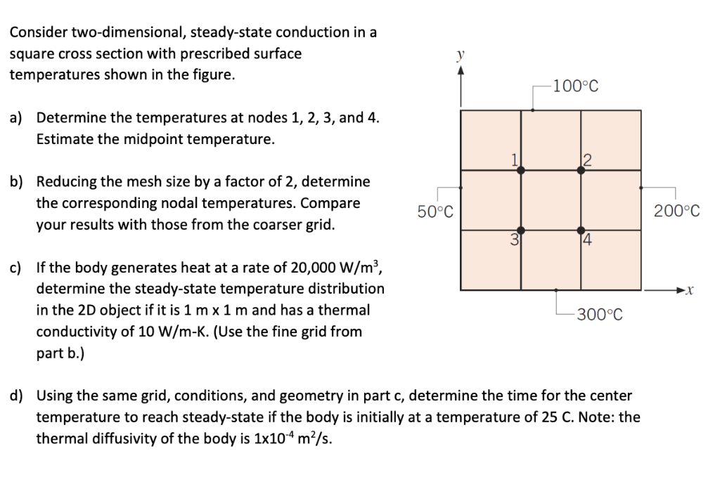 solved-consider-two-dimensional-steady-state-conduction-in-chegg