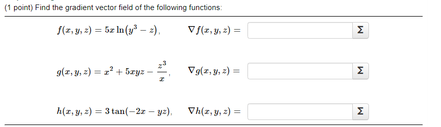 Solved (1 point) Find the gradient vector field of the | Chegg.com