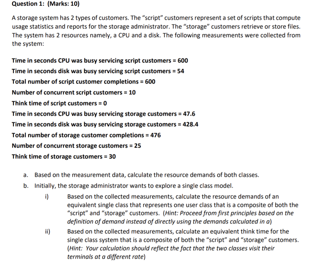 Solved Question 1: (Marks: 10) A storage system has 2 types | Chegg.com