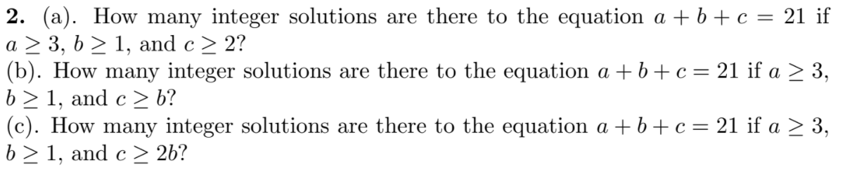 Solved 2. (a). How many integer solutions are there to the | Chegg.com