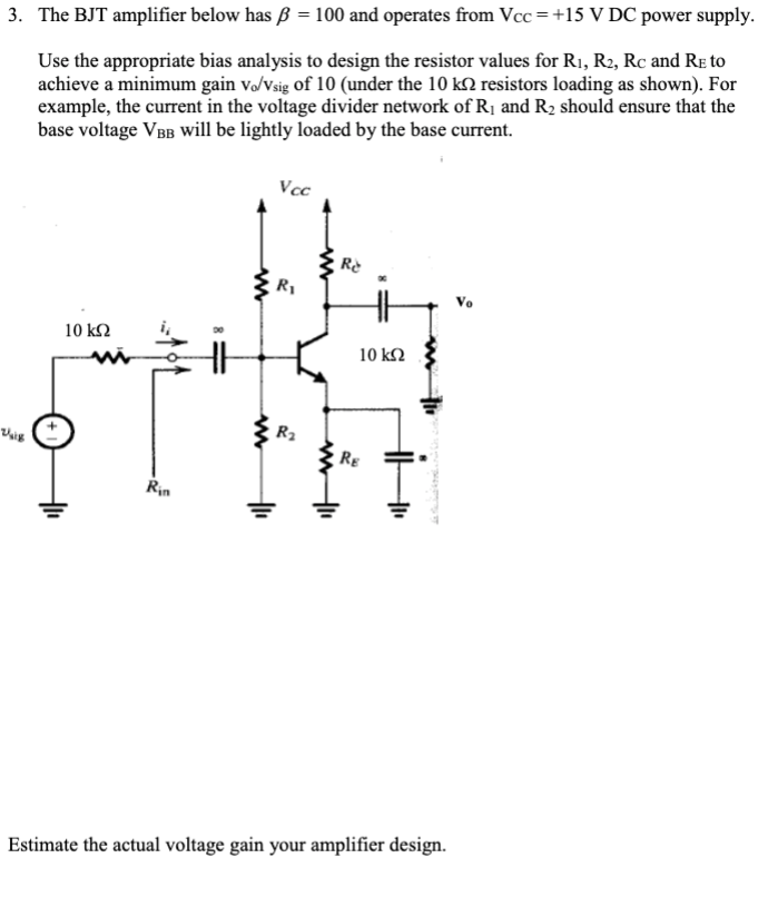 Solved 3. The BJT Amplifier Below Has B = 100 And Operates | Chegg.com