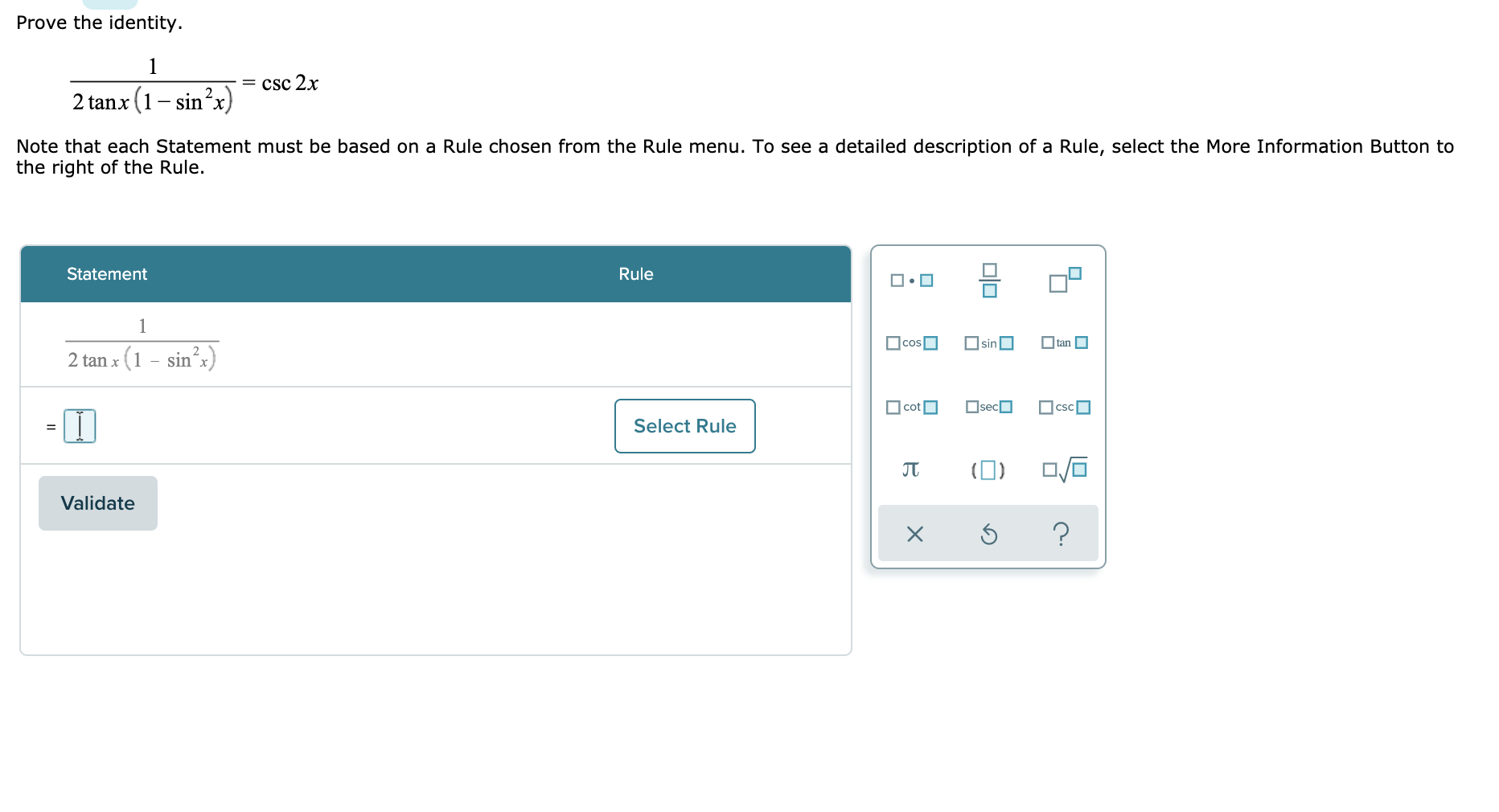 Solved Prove The Identity 1 Csc 2x 2 Tanx 1 Sin2x Note Chegg Com