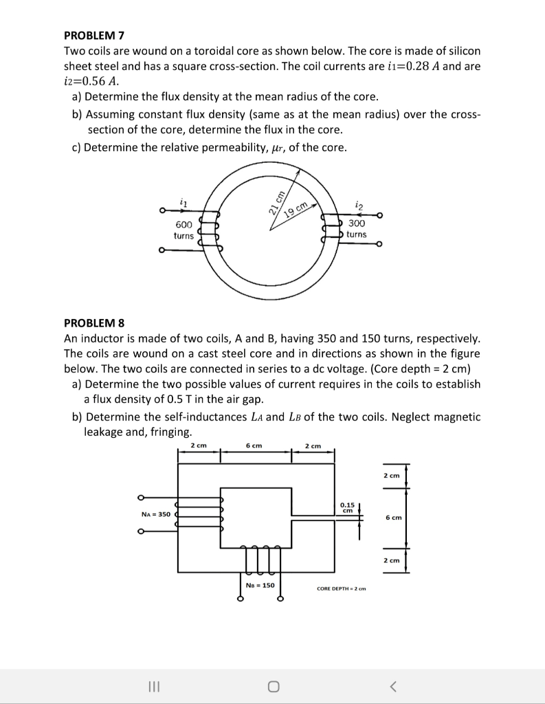 Solved Problem 7 Two Coils Are Wound On A Toroidal Core As