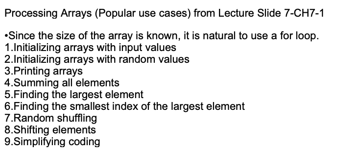 Solved Processing Arrays (Popular use cases) from Lecture | Chegg.com