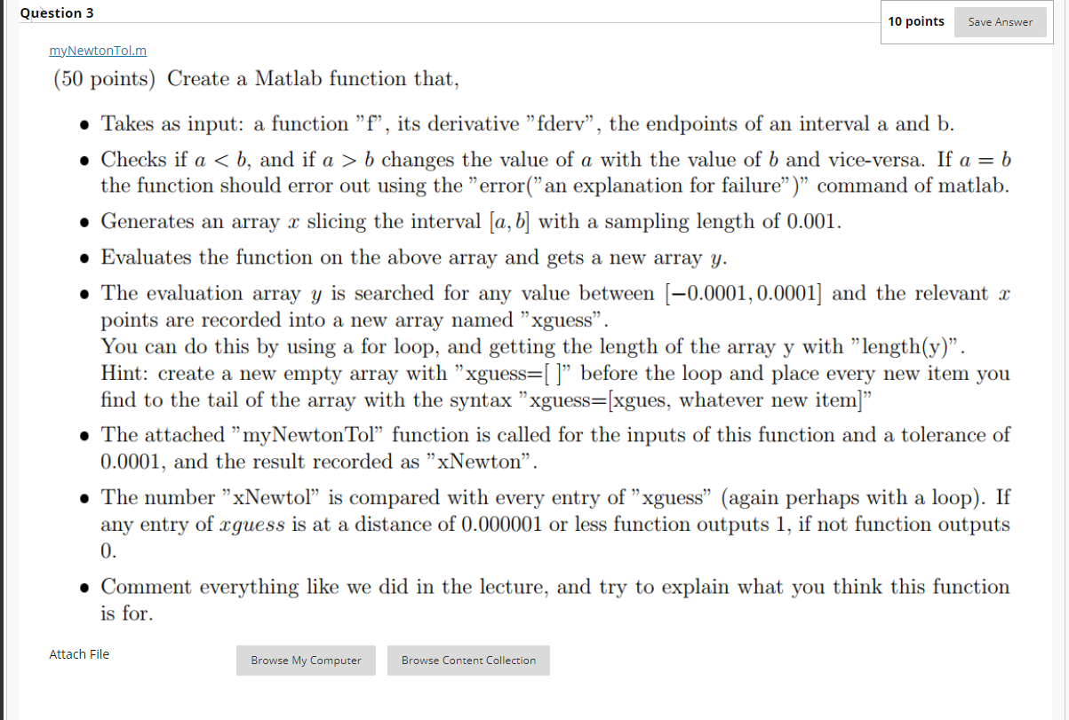 Question 3 10 points Save Answer myNewtonTol.m (50 | Chegg.com