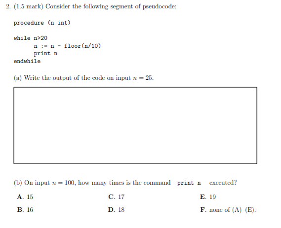 Solved 2. (1.5 mark) Consider the following segment of | Chegg.com