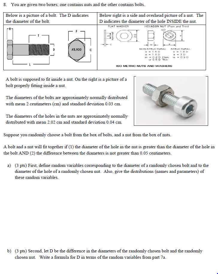 Solved 8. You are given two boxes; one contains nuts and the | Chegg.com