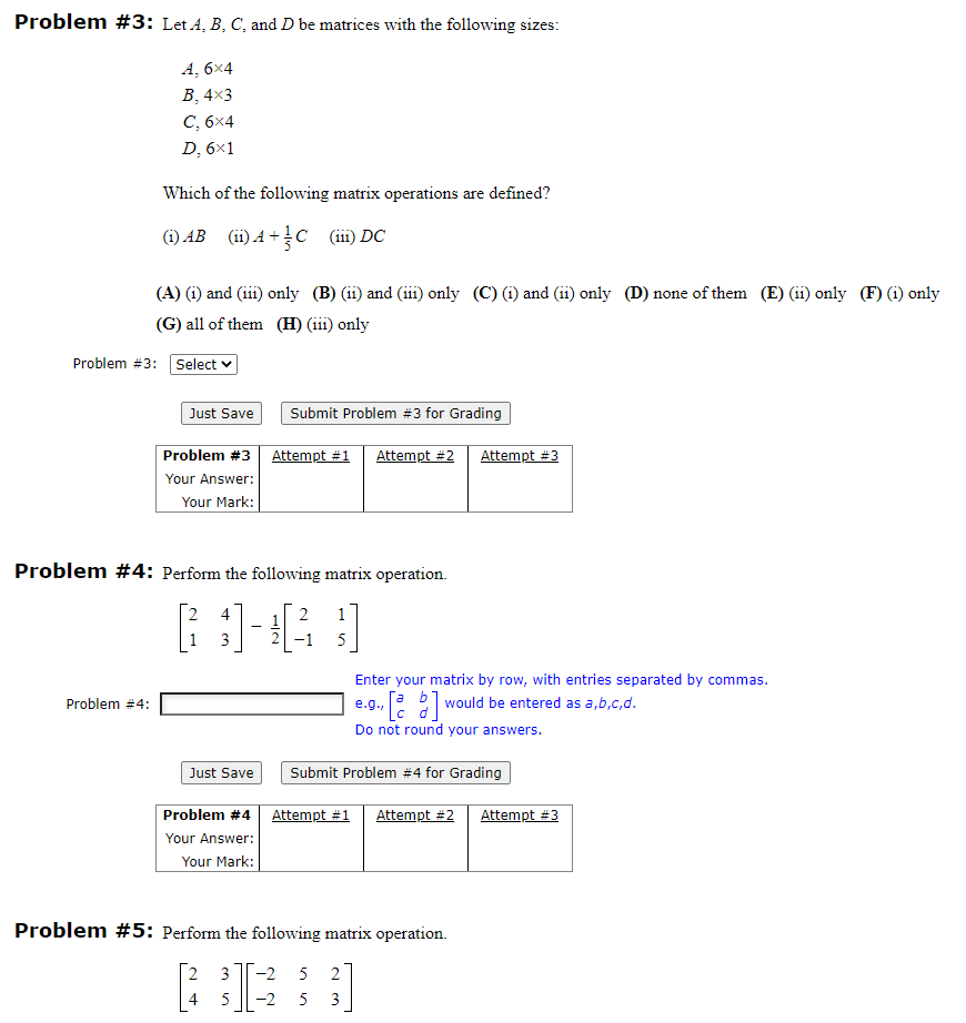 Solved Problem #3: Let A, B, C, And D Be Matrices With The | Chegg.com