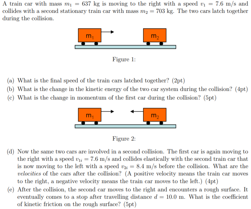 solved-a-train-car-with-mass-m1-637-kg-is-moving-to-the-chegg