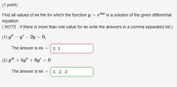 Solved (1 point) Find all values of m the for which the | Chegg.com