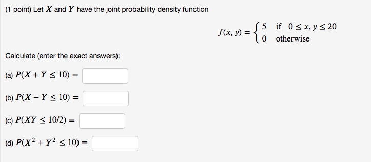 1 Point Let X And Y Have The Joint Probability D Chegg Com
