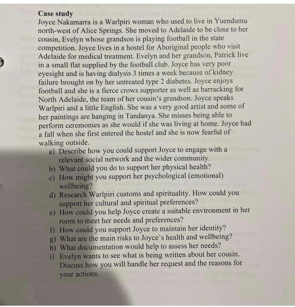 Case study Joyce Nakamarra is a Warlpiri woman who used to live in Yuendumu north-west of Alice Springs. She moved to Adelaid