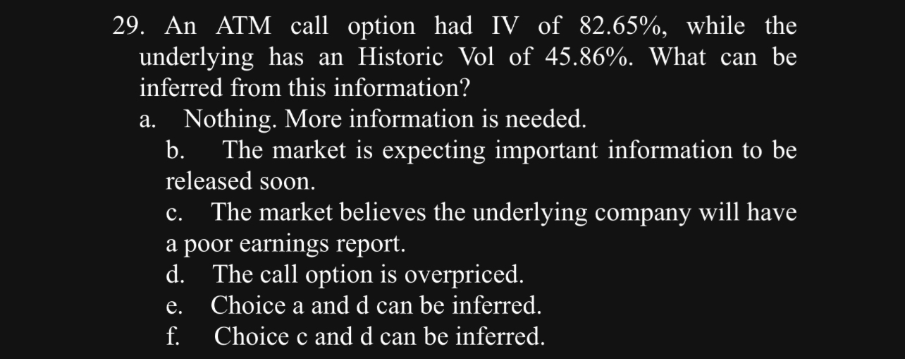 Solved 29 An ATM Call Option Had IV Of 82 65 While The Chegg