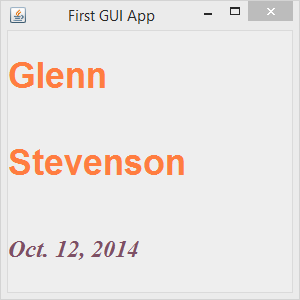 6 First GUI App - 0 X Glenn Stevenson Oct. 12, 2014