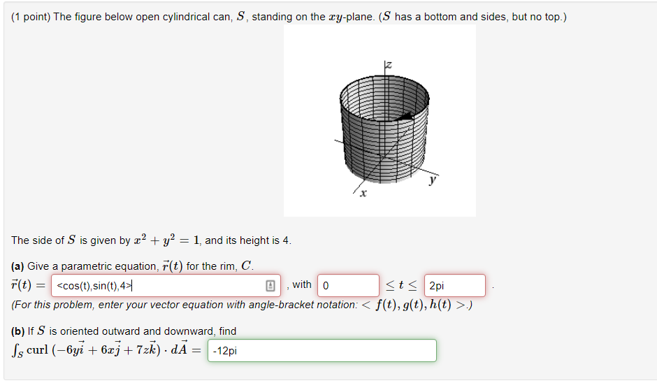 Solved (1 Point) The Figure Below Open Cylindrical Can, S, | Chegg.com