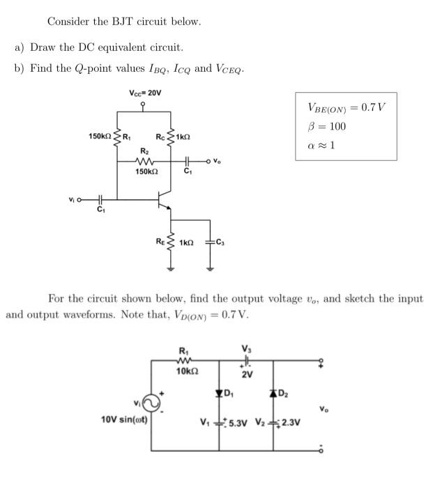 Solved Consider the BJT circuit below. a) Draw the DC | Chegg.com