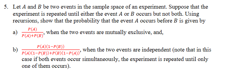 Solved Let A and B ﻿be two events in the sample space of an | Chegg.com