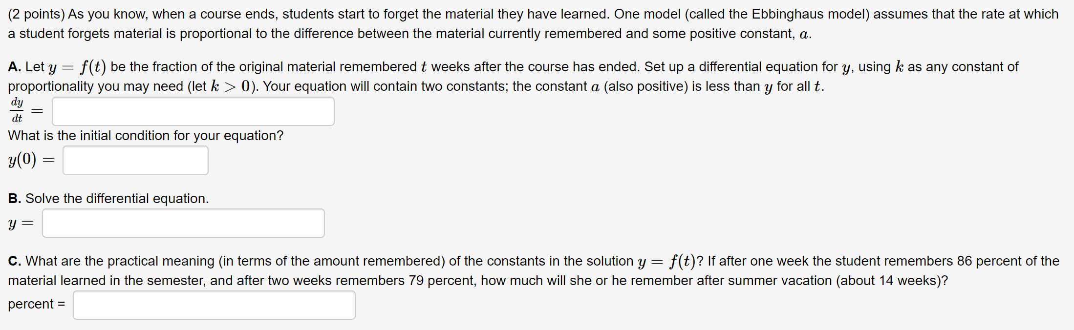 Solved (2 points) As you know, when a course ends, students | Chegg.com