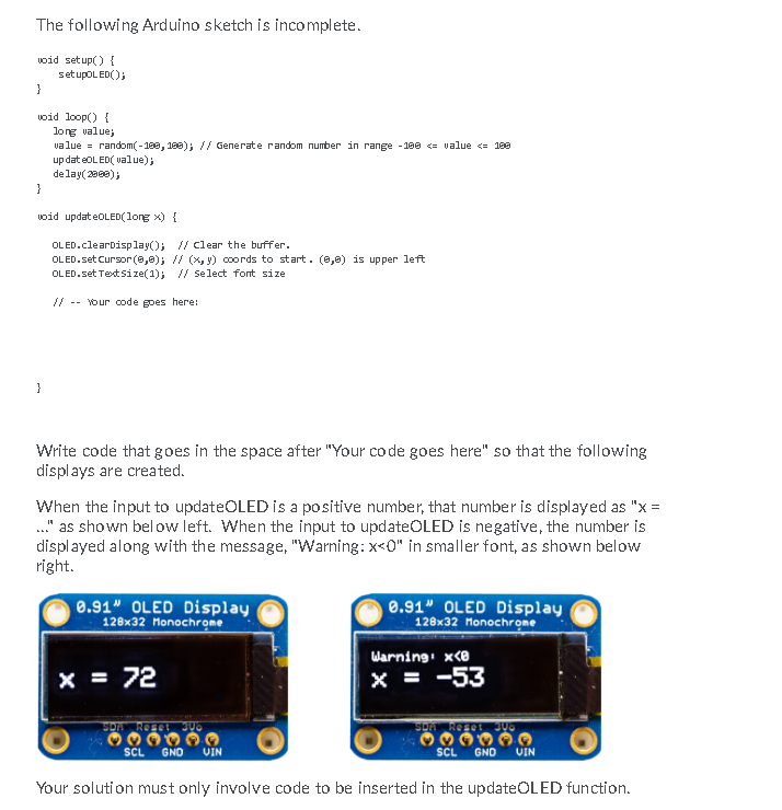 The following Arduino sketch is incomplete. void | Chegg.com