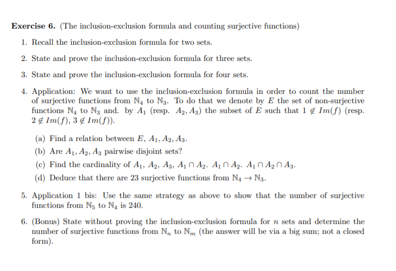 Solved Exercise 6. (The inclusion-exclusion formula and | Chegg.com