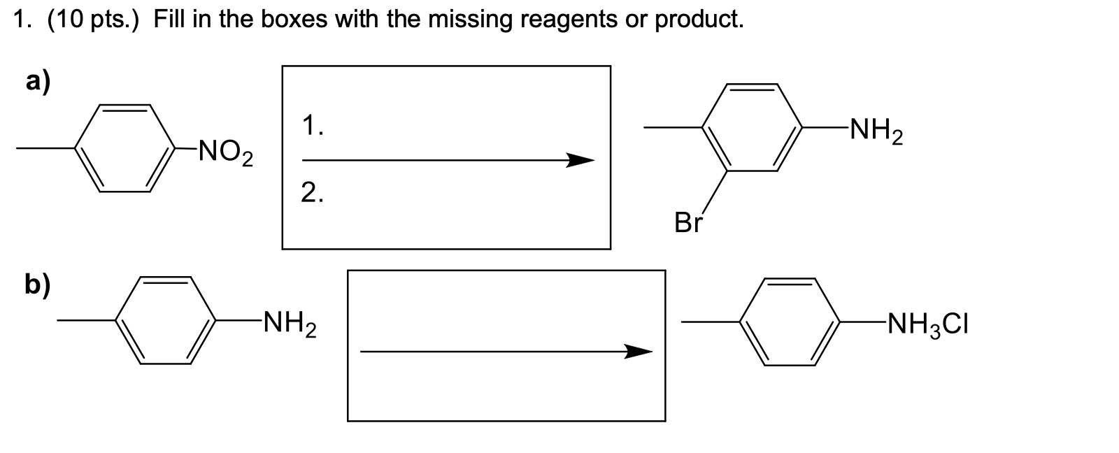 Solved 1. (10 pts.) Fill in the boxes with the missing | Chegg.com