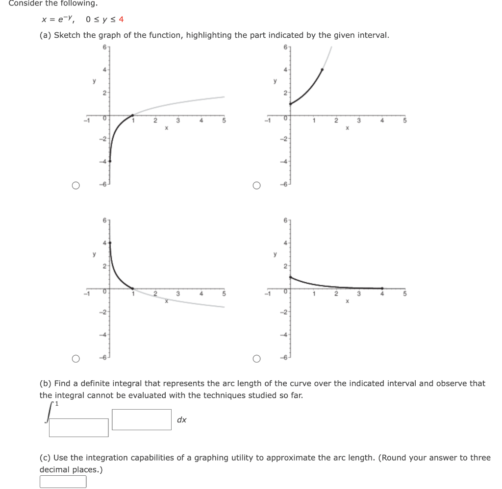 Solved Consider the following. x=e−y,0≤y≤4 (a) Sketch the | Chegg.com