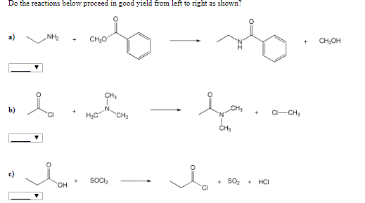 Solved Do the reactions below proceed in good yield from | Chegg.com