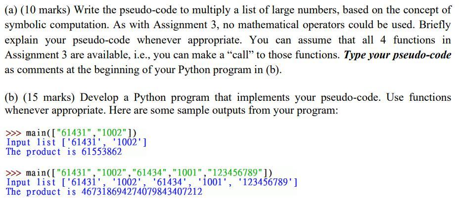 Solved (a) (10 marks) Write the pseudo-code to multiply a | Chegg.com