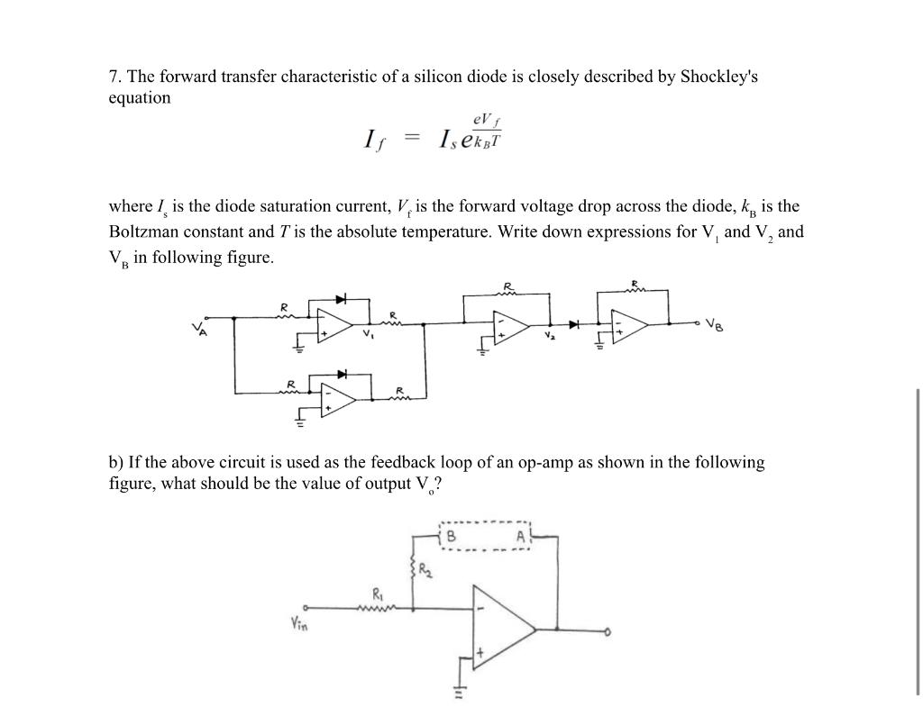 Solved 7. The forward transfer characteristic of a silicon | Chegg.com