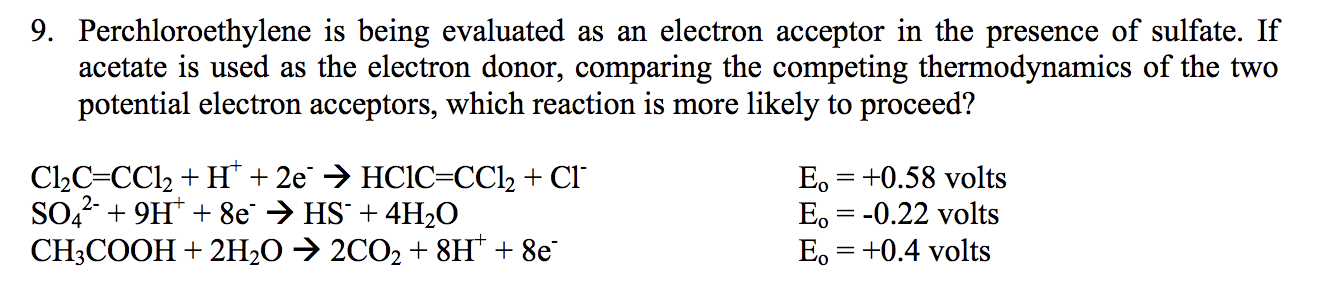 Solved 9. Perchloroethylene is being evaluated as an | Chegg.com