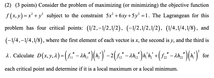(2) (3 points) Consider the problem of maximizing (or | Chegg.com