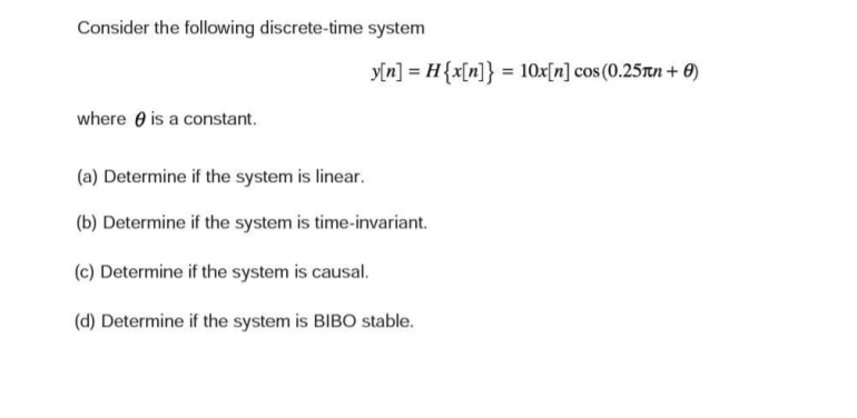 Solved Consider the following discrete-time system y[n] = | Chegg.com