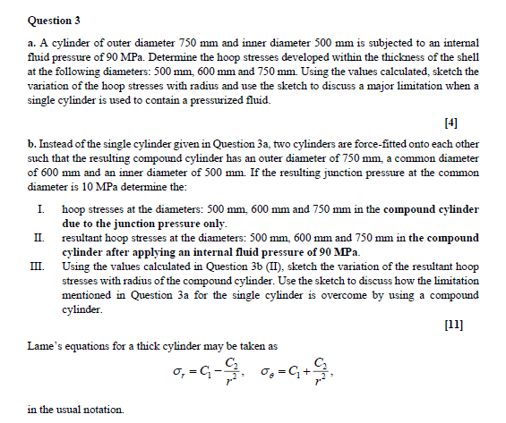 Solved Question 3 a. A cylinder of outer diameter 750 mm and | Chegg.com